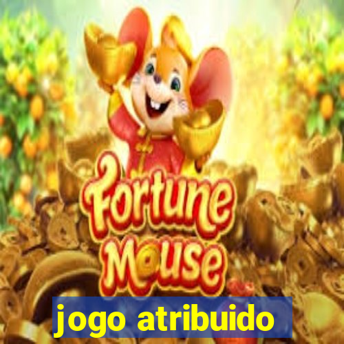 jogo atribuido